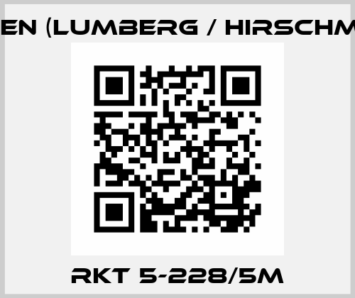 RKT 5-228/5M Belden (Lumberg / Hirschmann)