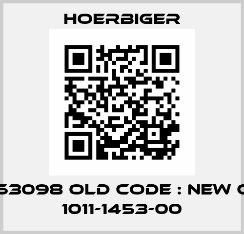 30-463098 old code : new code: 1011-1453-00 Hoerbiger