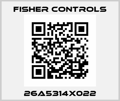 26A5314X022 Fisher Controls