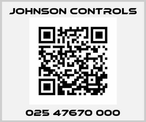 025 47670 000 Johnson Controls