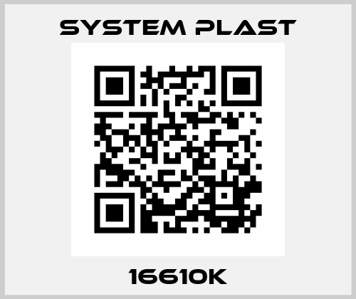 16610K System Plast