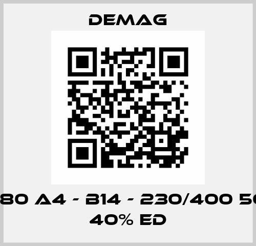 KBA 80 A4 - B14 - 230/400 50Hz - 40% ED Demag