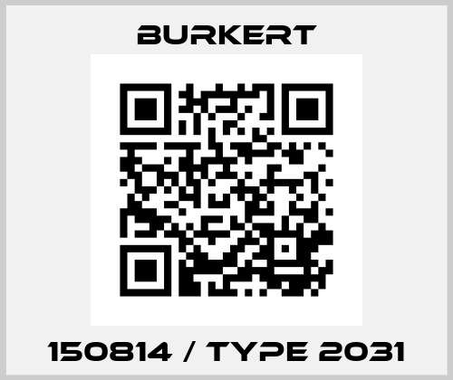 150814 / Type 2031 Burkert