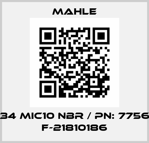 852 034 MIC10 NBR / PN: 77568512 / F-21810186 MAHLE