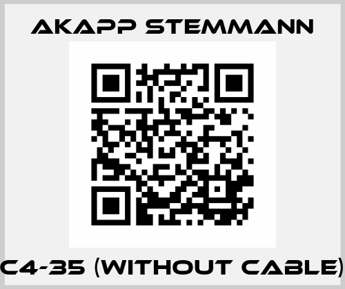 C4-35 (without cable) Akapp Stemmann