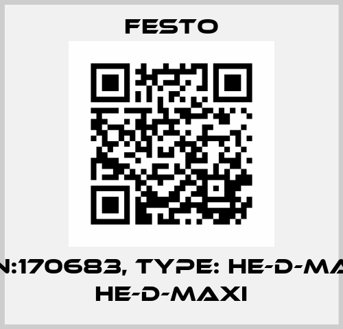P/N:170683, Type: HE-D-MAXI HE-D-MAXI Festo