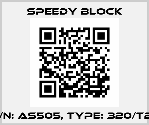 P/N: AS505, Type: 320/T2Х Speedy Block