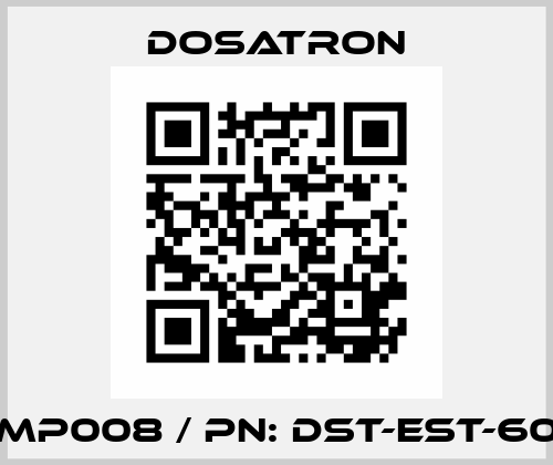 20MP008 / PN: DST-EST-6052 Dosatron