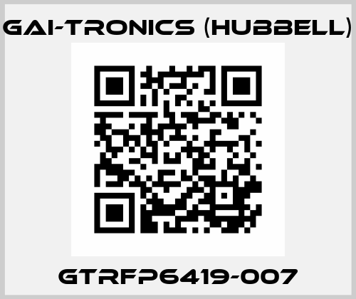 GTRFP6419-007 GAI-Tronics (Hubbell)