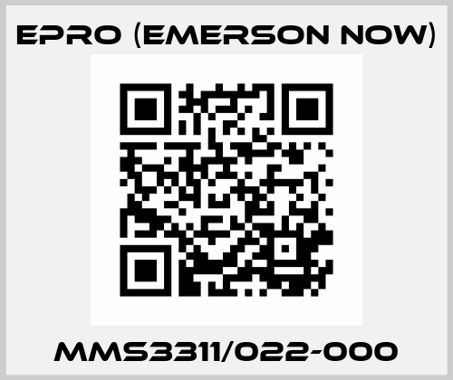 MMS3311/022-000 Epro (Emerson now)