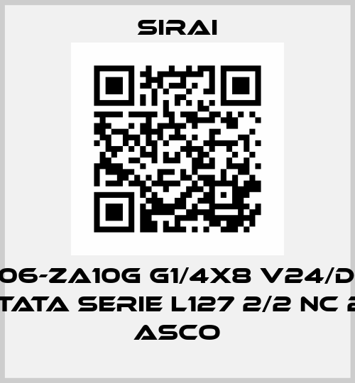 L127B06-ZA10G G1/4X8 V24/DC ELV. PILOTATA SERIE L127 2/2 NC 24DC ASCO Sirai