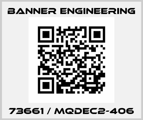 73661 / MQDEC2-406 Banner Engineering