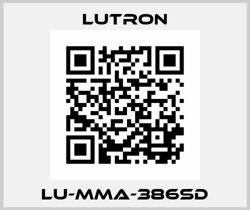 LU-MMA-386SD Lutron