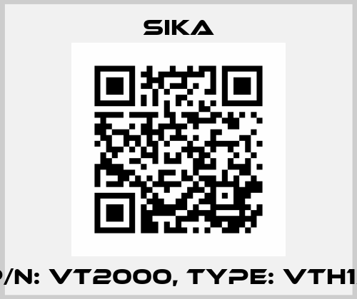P/N: VT2000, Type: VTH15 Sika