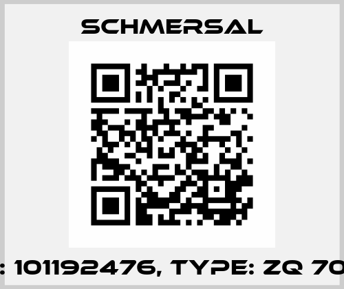 p/n: 101192476, Type: ZQ 700-11 Schmersal
