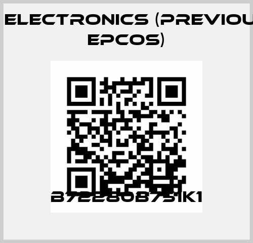 B72280B751K1 TDK Electronics (previously EPCOS)