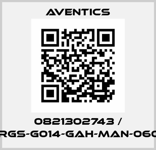 0821302743 / NL1-RGS-G014-GAH-MAN-060-DS Aventics