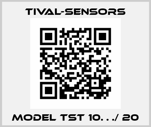 MODEL TST 10…/ 20 Tival-Sensors