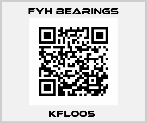 KFL005  FYH Bearings