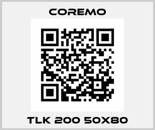 TLK 200 50x80 Coremo