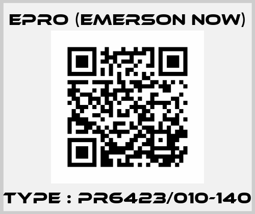 Type : PR6423/010-140 Epro (Emerson now)