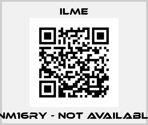CNM16RY - not available  Ilme