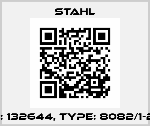 P/N: 132644, Type: 8082/1-2-10 Stahl