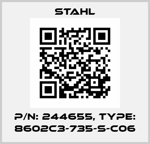 P/N: 244655, Type: 8602C3-735-S-C06 Stahl
