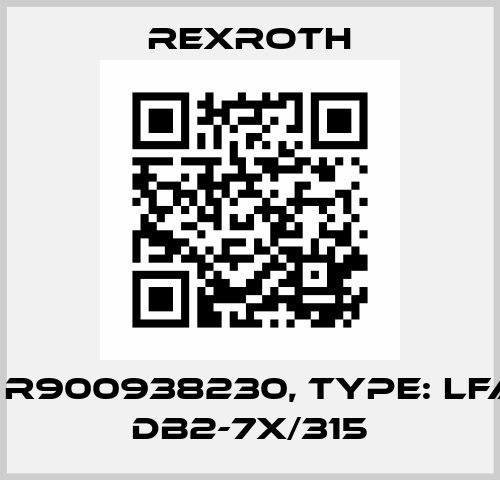 P/N: R900938230, Type: LFA 63 DB2-7X/315 Rexroth