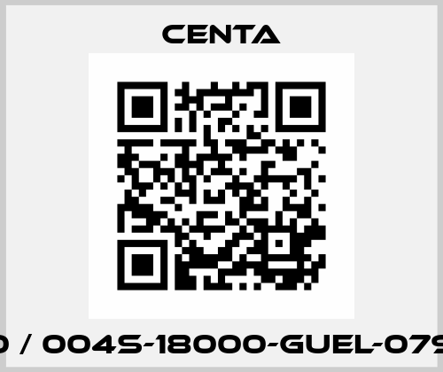 7600 / 004S-18000-GUEL-079935 Centa