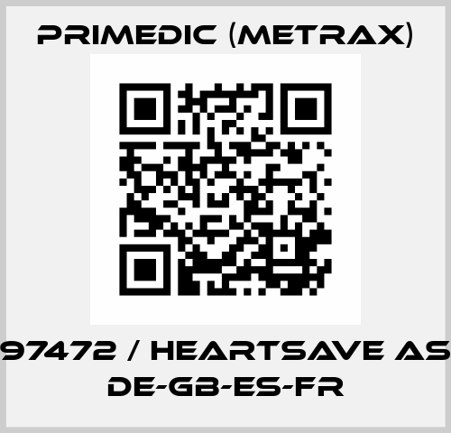 97472 / HeartSave AS DE-GB-ES-FR Primedic (Metrax)