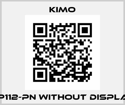 CP112-PN without display KIMO