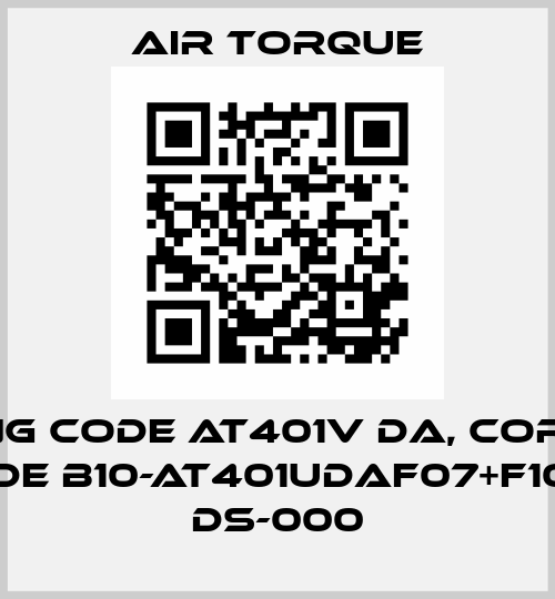 wrong code AT401V DA, correct code B10-AT401UDAF07+F1027 DS-000 Air Torque