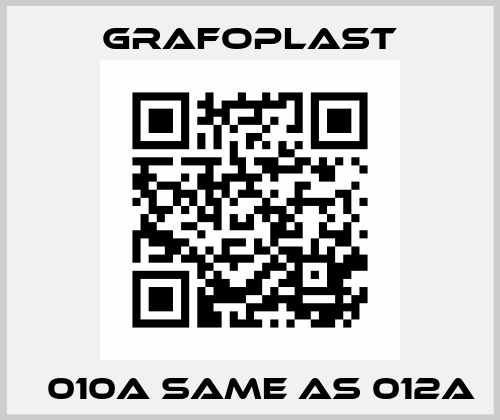 ‎010A same as 012A GRAFOPLAST