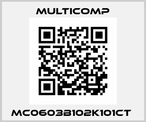 MC0603B102K101CT  Multicomp