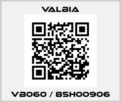 VB060 / 85H00906 Valbia