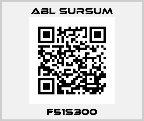 F51S300 Abl Sursum