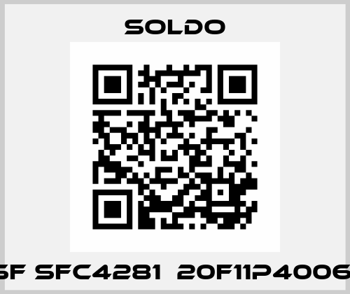 SF SFC4281‐20F11P40061 Soldo