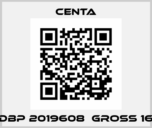 DBP 2019608  GROSS 16 Centa