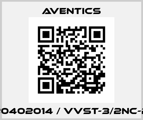0820402014 / VVST-3/2NC-ROL Aventics
