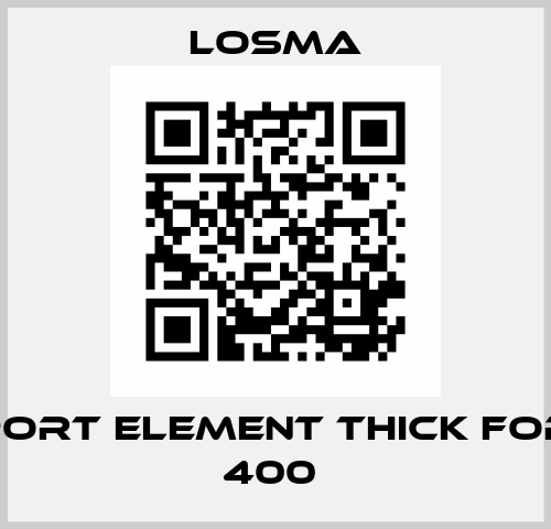 Support element thick FOR DTE 400  Losma