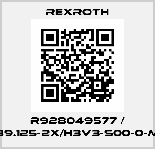 R928049577 / 89.125-2X/H3V3-S00-0-M Rexroth