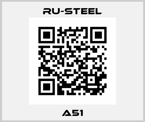 A51 Ru-Steel