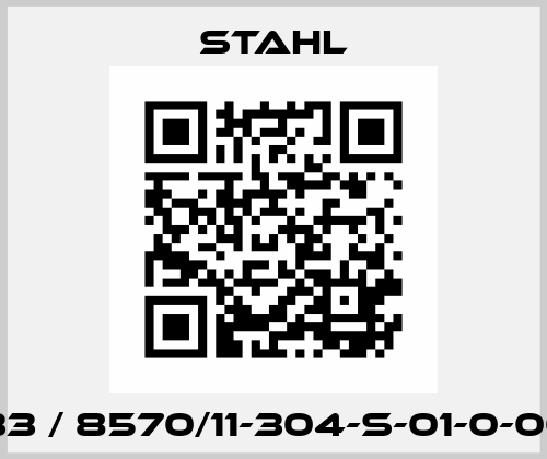 273933 / 8570/11-304-S-01-0-00-XXX Stahl