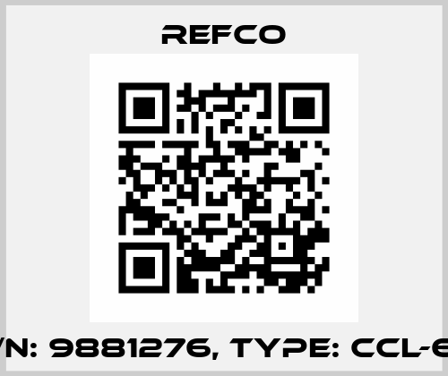 p/n: 9881276, Type: CCL-60 Refco