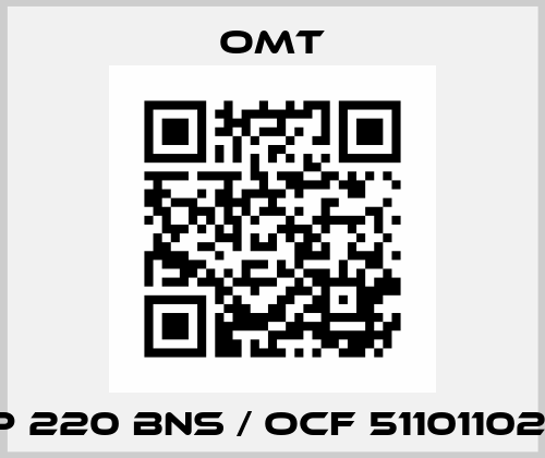 MHP 220 BNS / OCF 51101102572 Omt