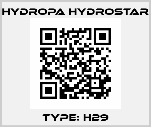 TYPE: H29 Hydropa Hydrostar
