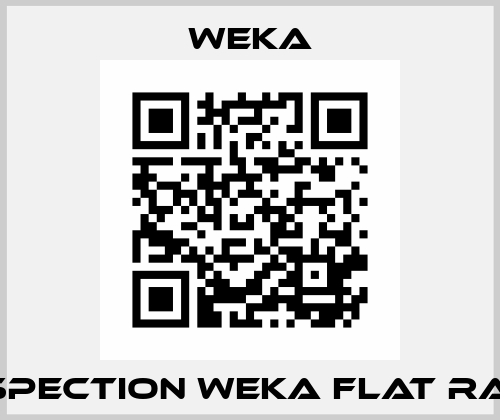 Inspection WEKA flat rate Weka