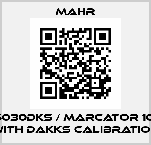 4336030DKS / MarCator 1075 R with Dakks calibration Mahr