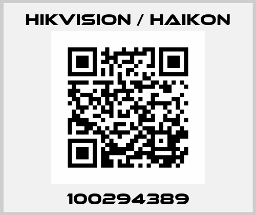 100294389 Hikvision / Haikon